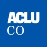 ACLU of Colorado (ACLU-CO)